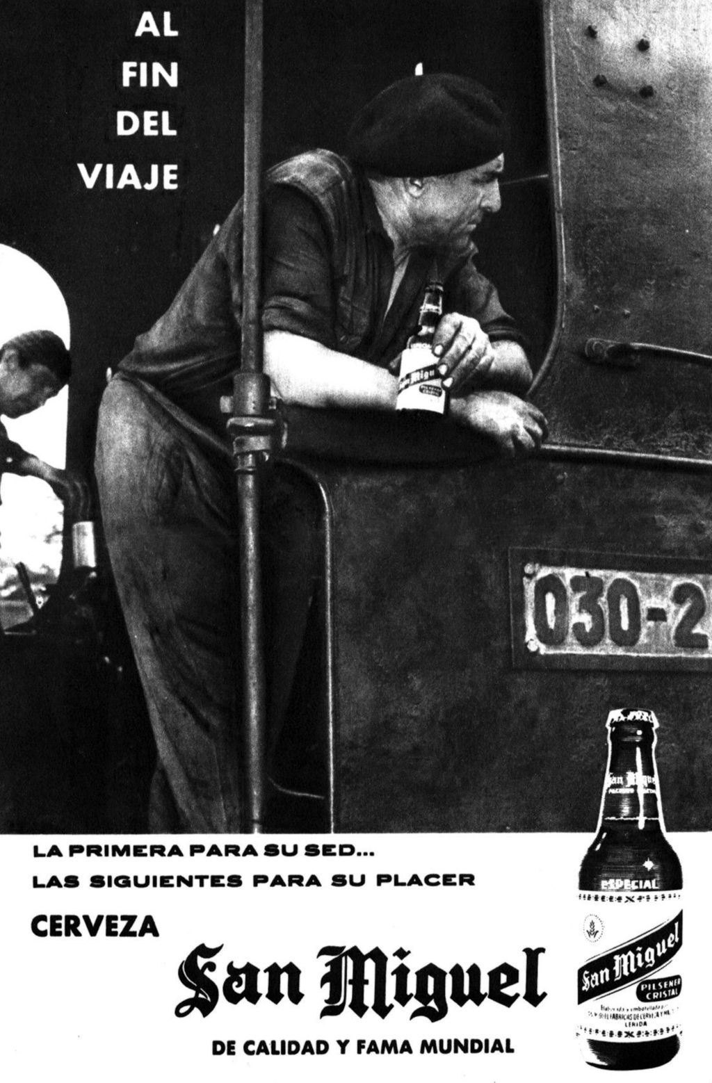 PUBLICIDAD GRAFICA SAN MIGUEL Y FOTO DE UN MAQUINISTA.