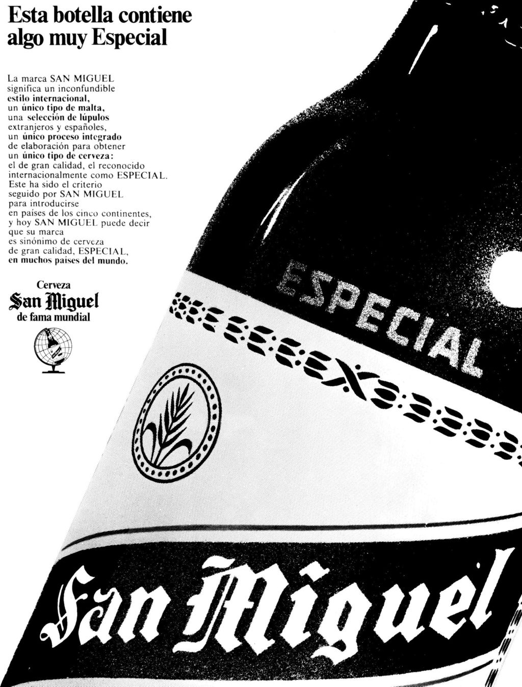 PUBLICIDAD GRAFICA SAN MIGUEL EN BLANCO Y NEGRO.